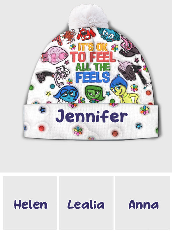 It's Ok To Feel All The Feels - Personalized Beanie Hat