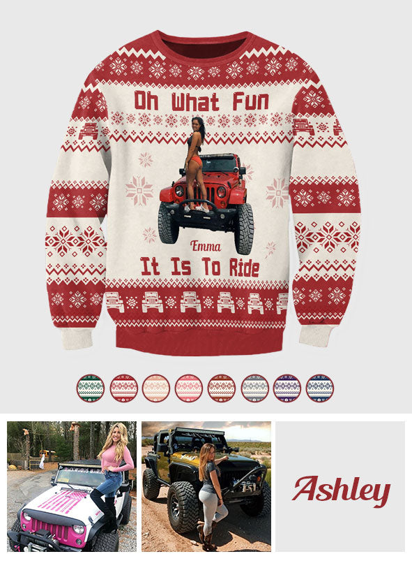 Oh What Fun It Is To Ride - Personalized Car Ugly Sweater