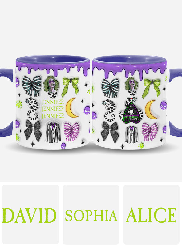 Never Trust The Living - Personalized Accent Mug