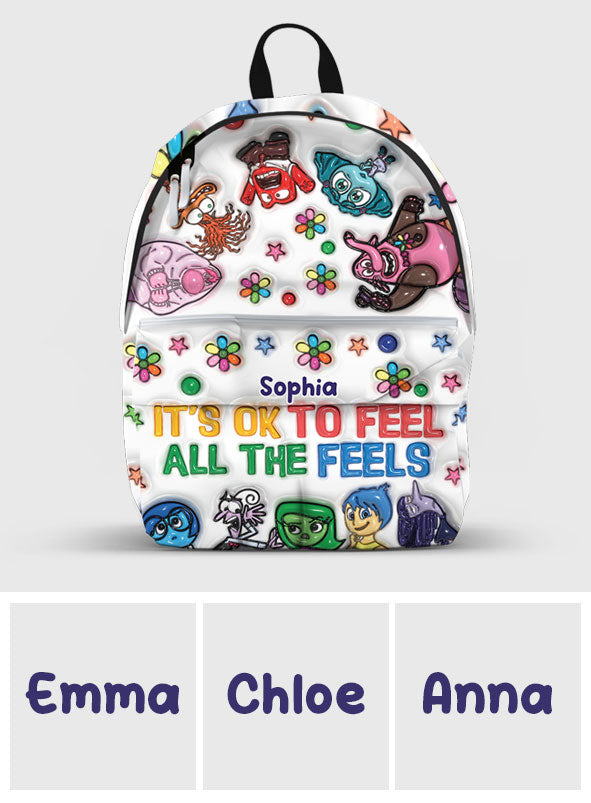 It's Ok To Feel All The Feels - Personalized Backpack
