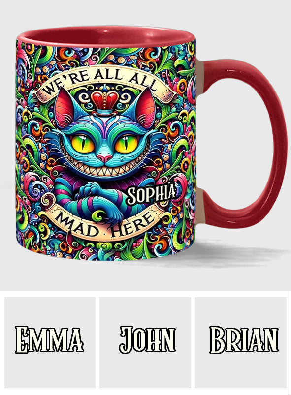 We're All Mad Here - Personalized Mouse Accent Mug