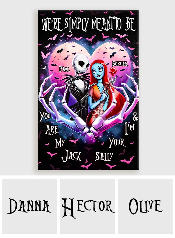Simply Meant To Be - Personalized Nightmare Canvas And Poster