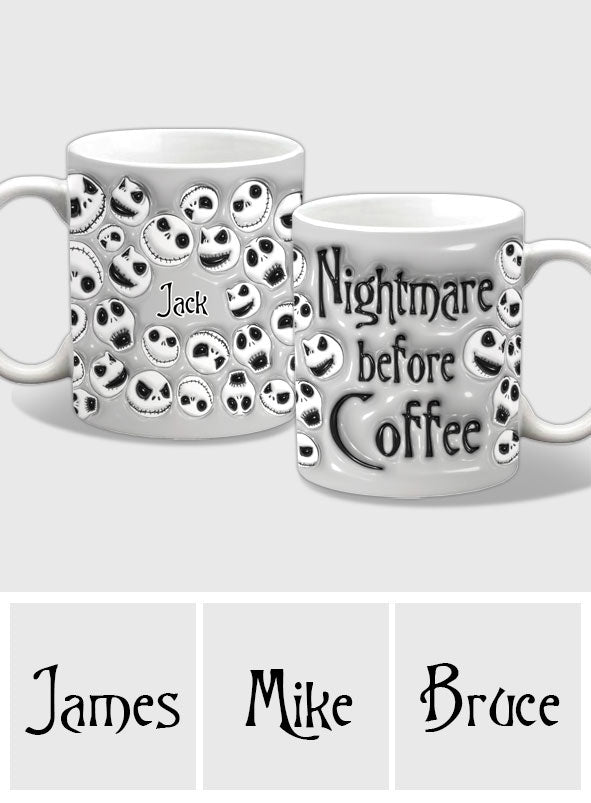Jack Nightmare Before Coffee - Personalized Nightmare Mug