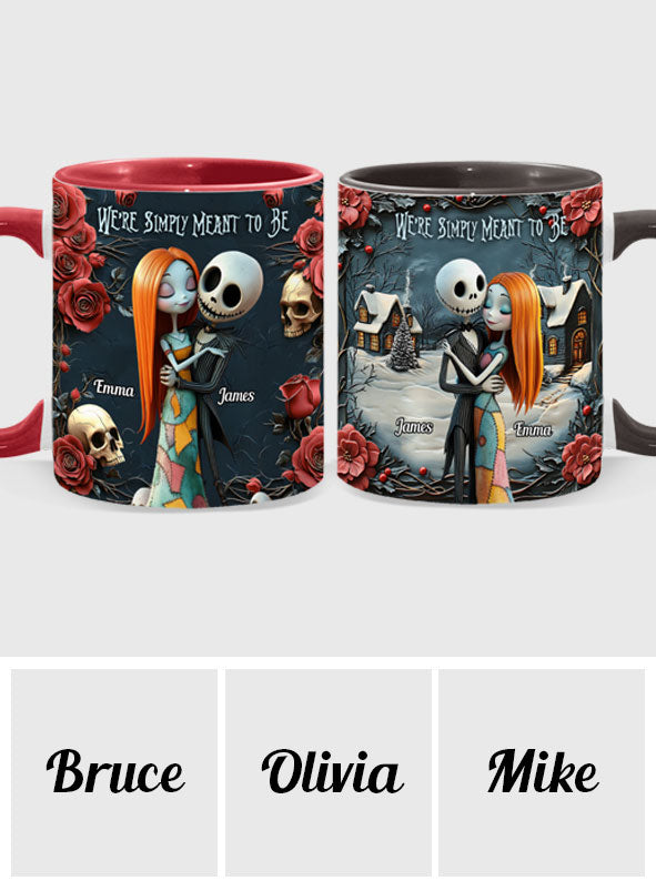 We're Simply Meant To Be - Personalized Nightmare Accent Mug