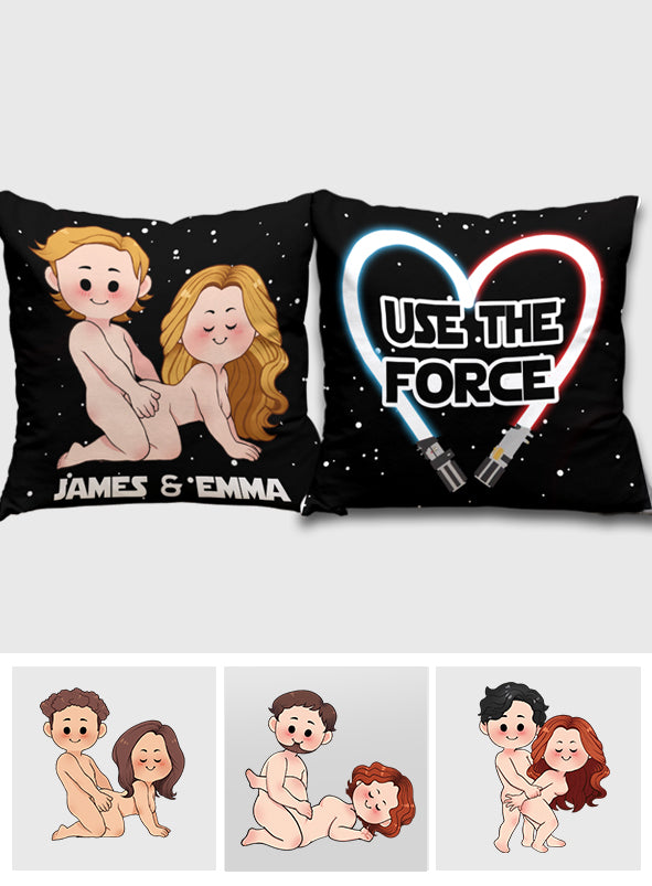 Use The Force Naughty - Personalized The Force Throw Pillow