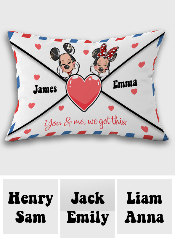 You And Me We Got This Love Letter Envelope Mouse Ears - Personalized Mouse Rectangle Pillow Cover