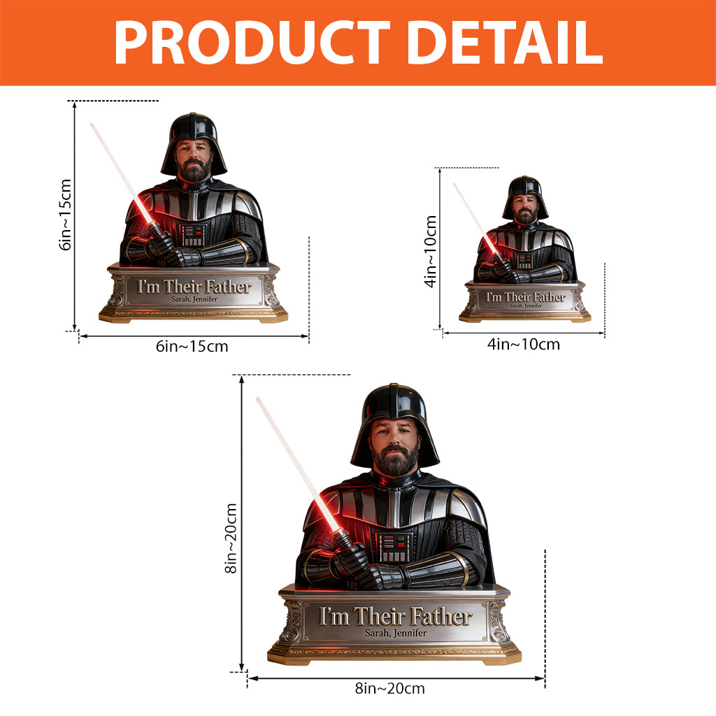 I'm Their Father - Personalized The Force Custom Shaped Acrylic Plaque