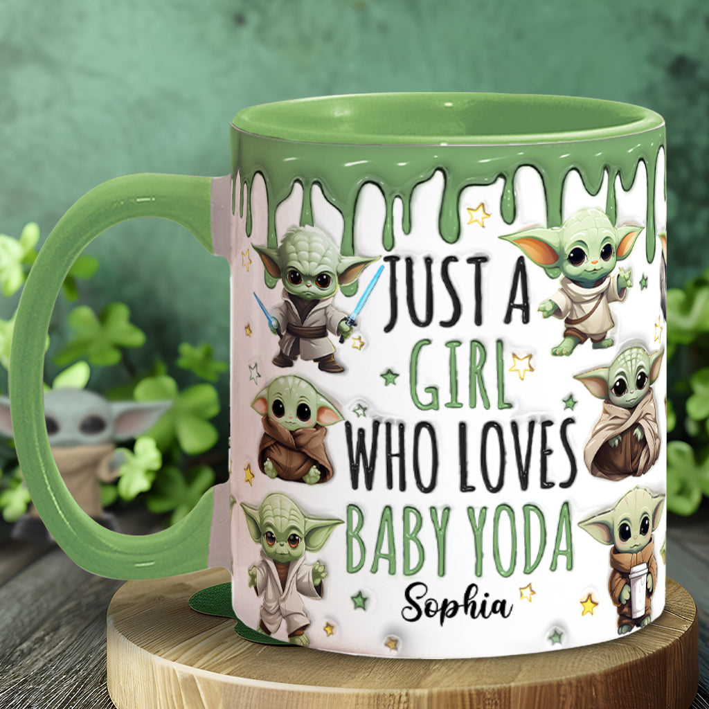 Just A Girl Who Loves Baby Yoda - Personalized The Force Accent Mug