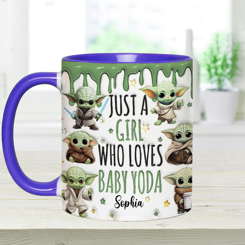 Just A Girl Who Loves Baby Yoda - Personalized The Force Accent Mug