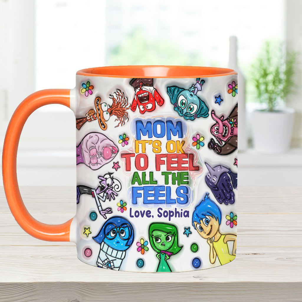 Mom, It's Ok To Feel All The Feels - Personalized Accent Mug
