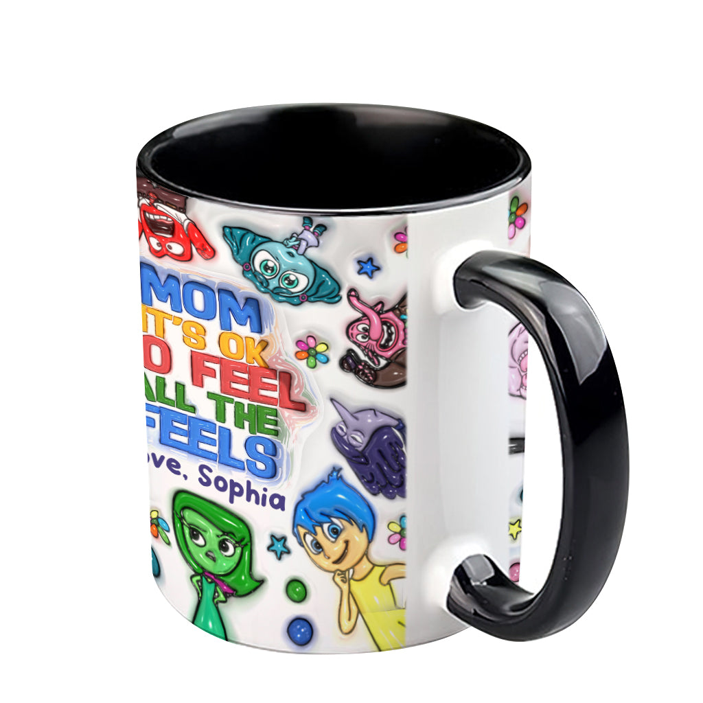 Mom, It's Ok To Feel All The Feels - Personalized Accent Mug