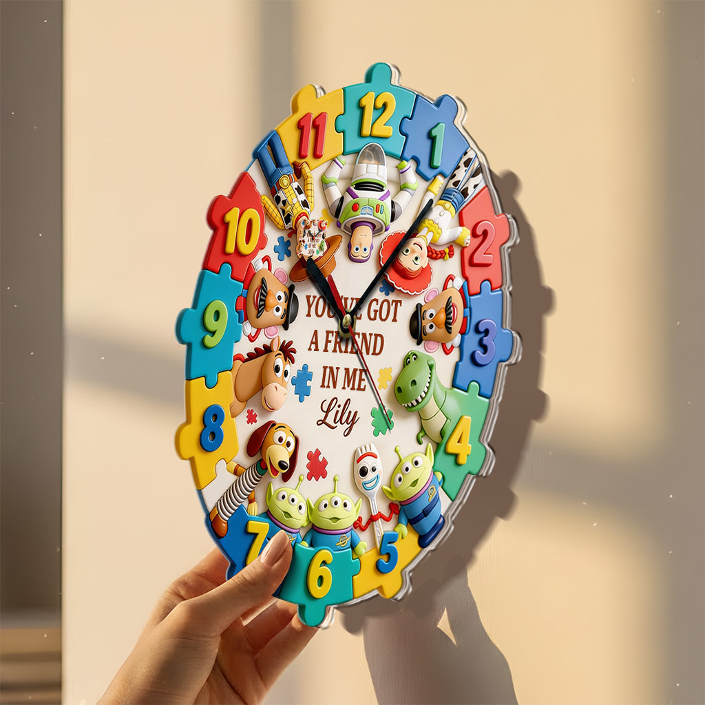 You've Got A Friend In Me - Personalized Autism Awareness Acrylic Wall Clock