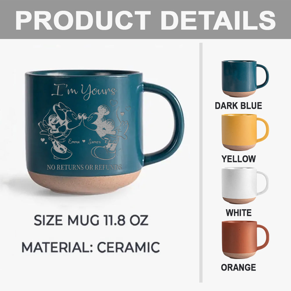 I'm Yours - Personalized Mouse Engraved Pottery Mug