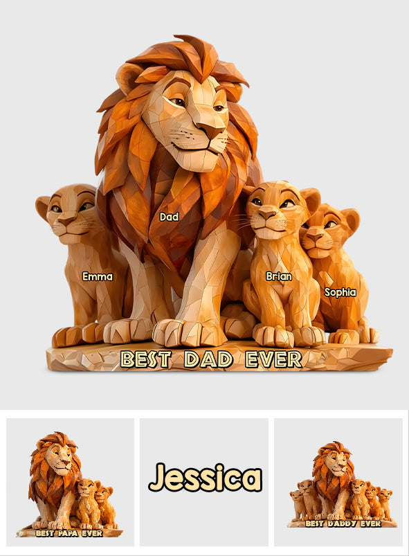 Best Dad Ever - Personalized Father Custom Shaped Acrylic Plaque