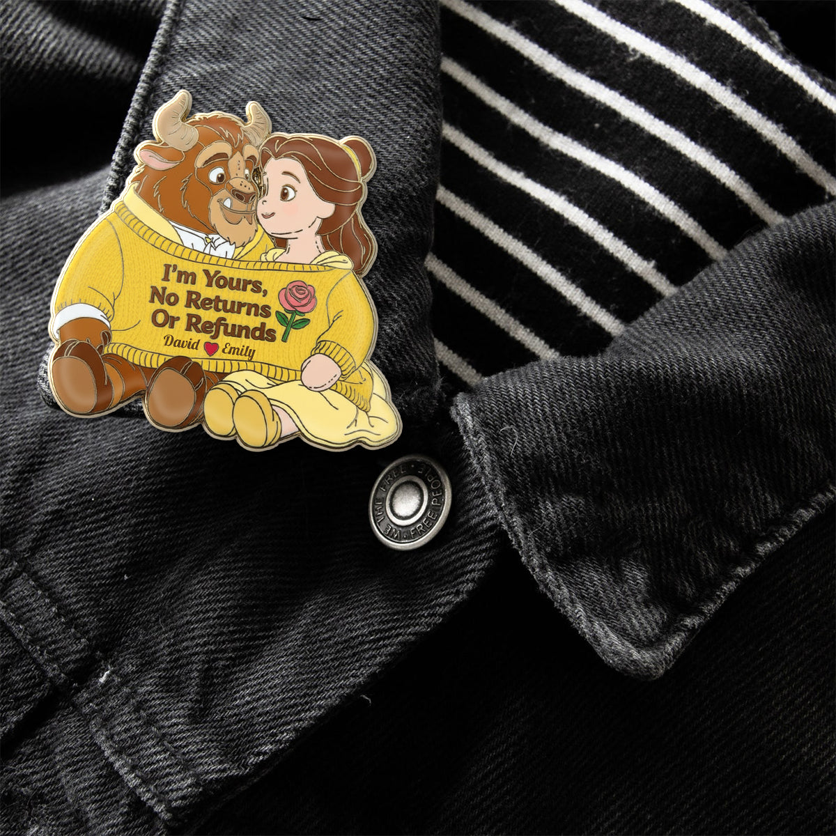 I Am Yours - Personalized Beauty And The Beast Pin