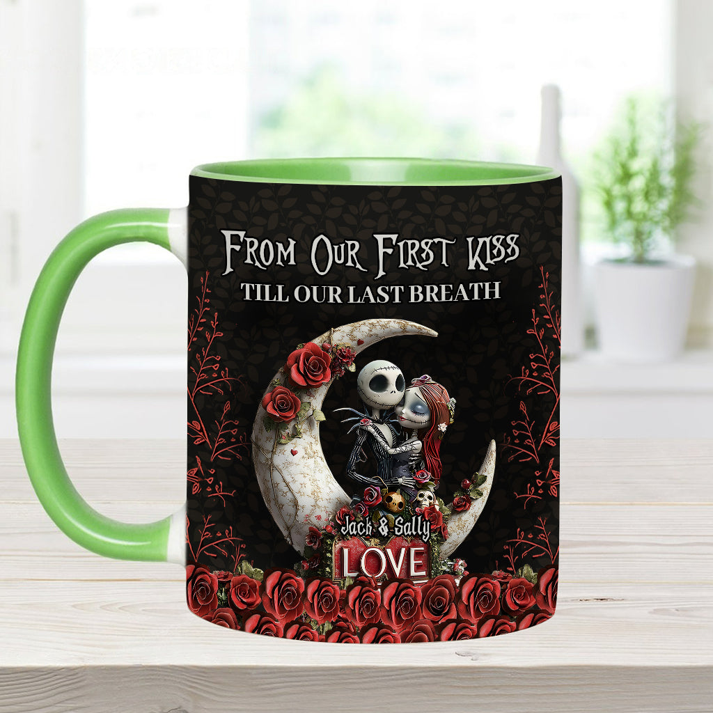 From Our First Kiss Til Our Last Breath - Personalized Nightmare Accent Mug