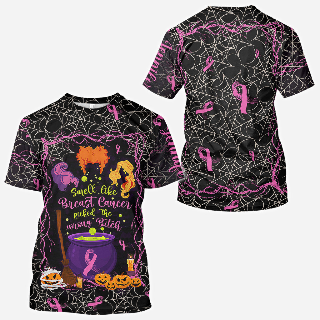 Smell Like Cancer Picked The Wrong B*tch - Personalized Breast Cancer Awareness All Over Shirt