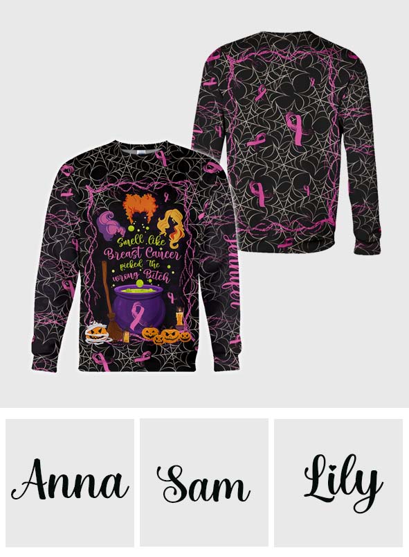 Smell Like Cancer Picked The Wrong B*tch - Personalized Breast Cancer Awareness All Over Shirt