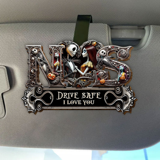 Drive Safe! I Love You! - Personalized Nightmare Shaped Car Visor Clip