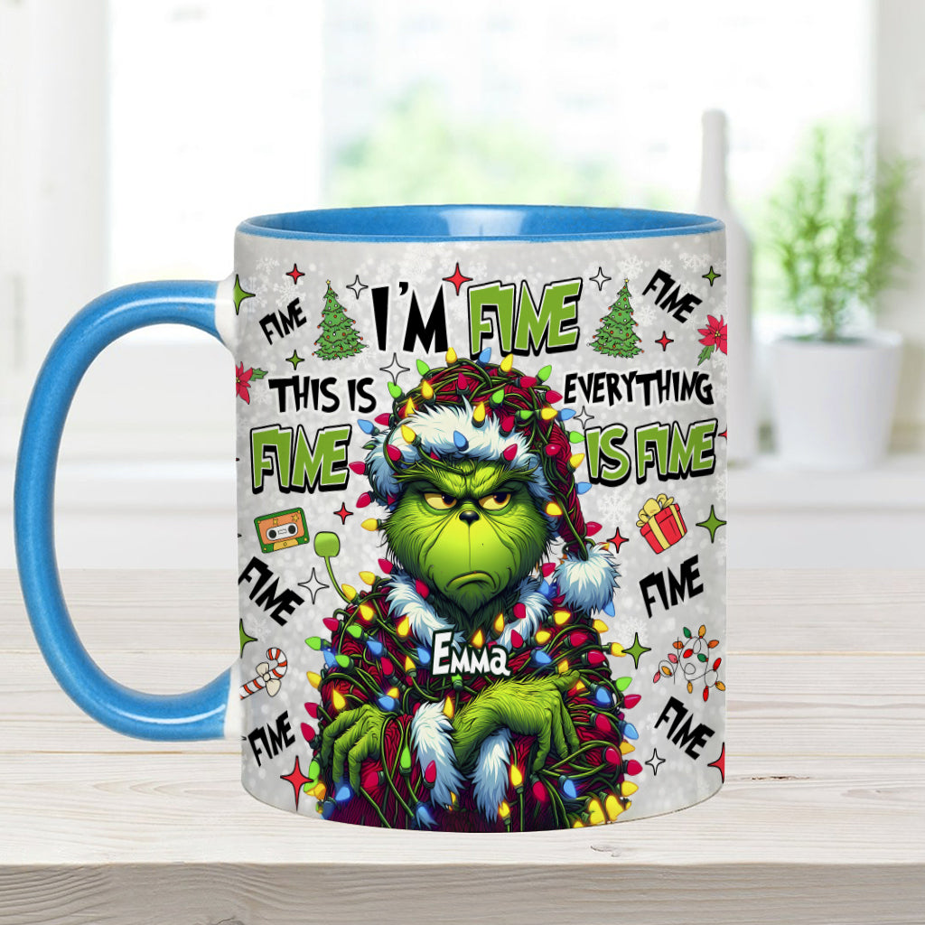 Everything Is Fine - Personalized Stole Christmas Accent Mug