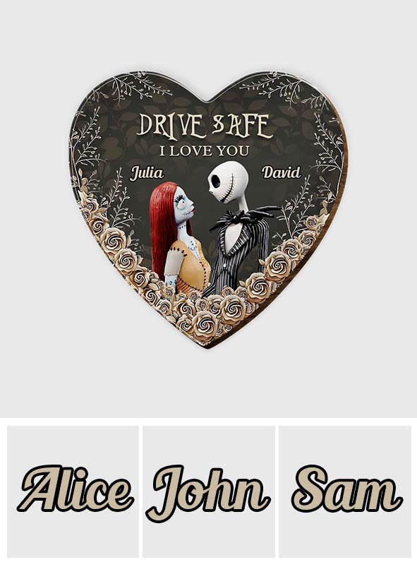 Drive Safe I Love You - Personalized Nightmare Shaped Car Visor Clip