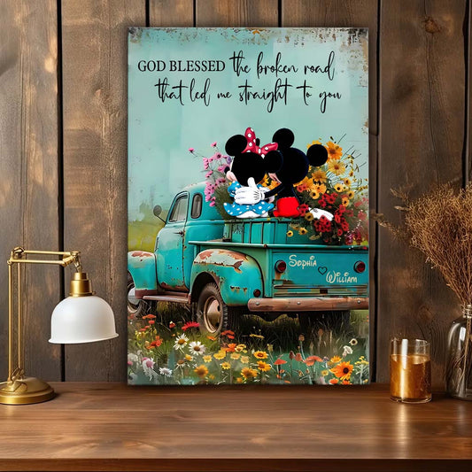 God Blessed The Broken Road That Led Me Straight To You - Personalized Mouse Canvas And Poster