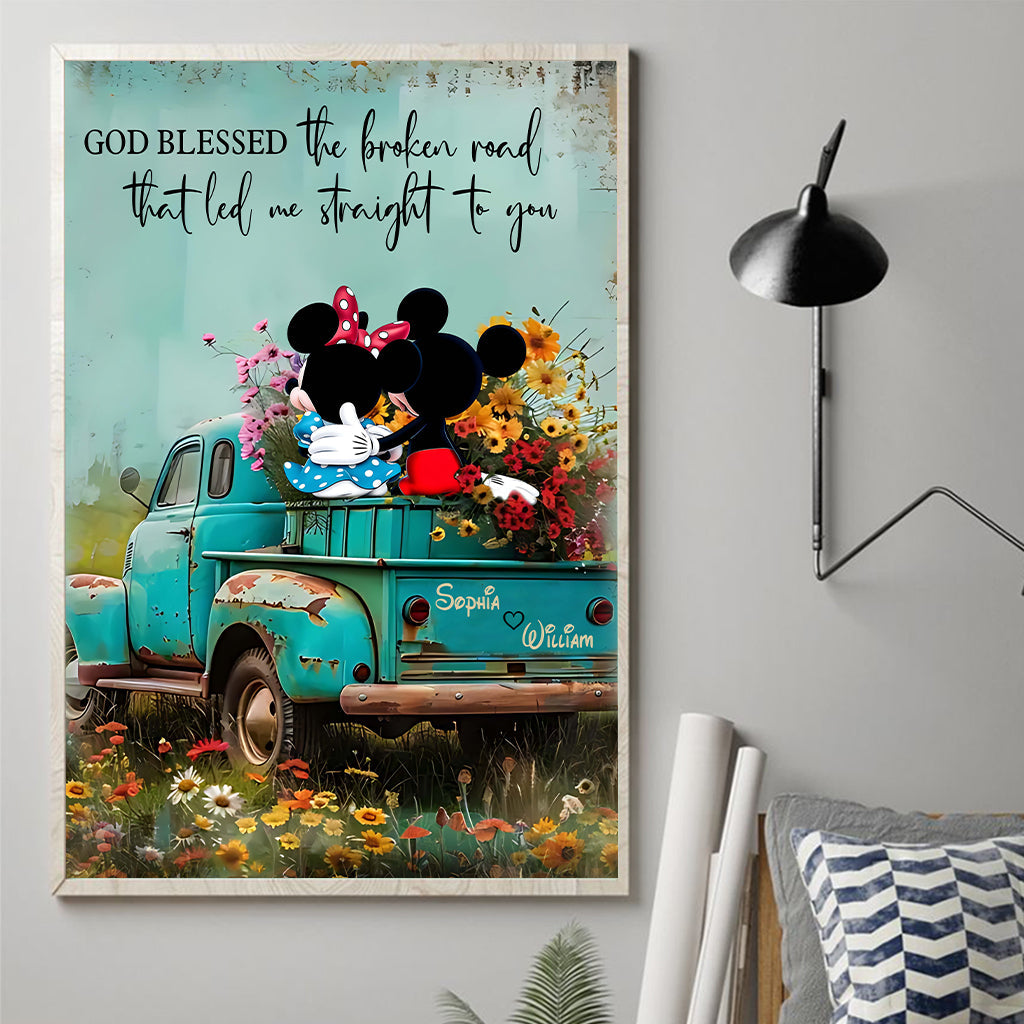 God Blessed The Broken Road That Led Me Straight To You - Personalized Mouse Canvas And Poster