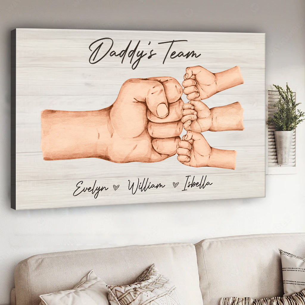 We Are A Team - Personalized Father Canvas And Poster