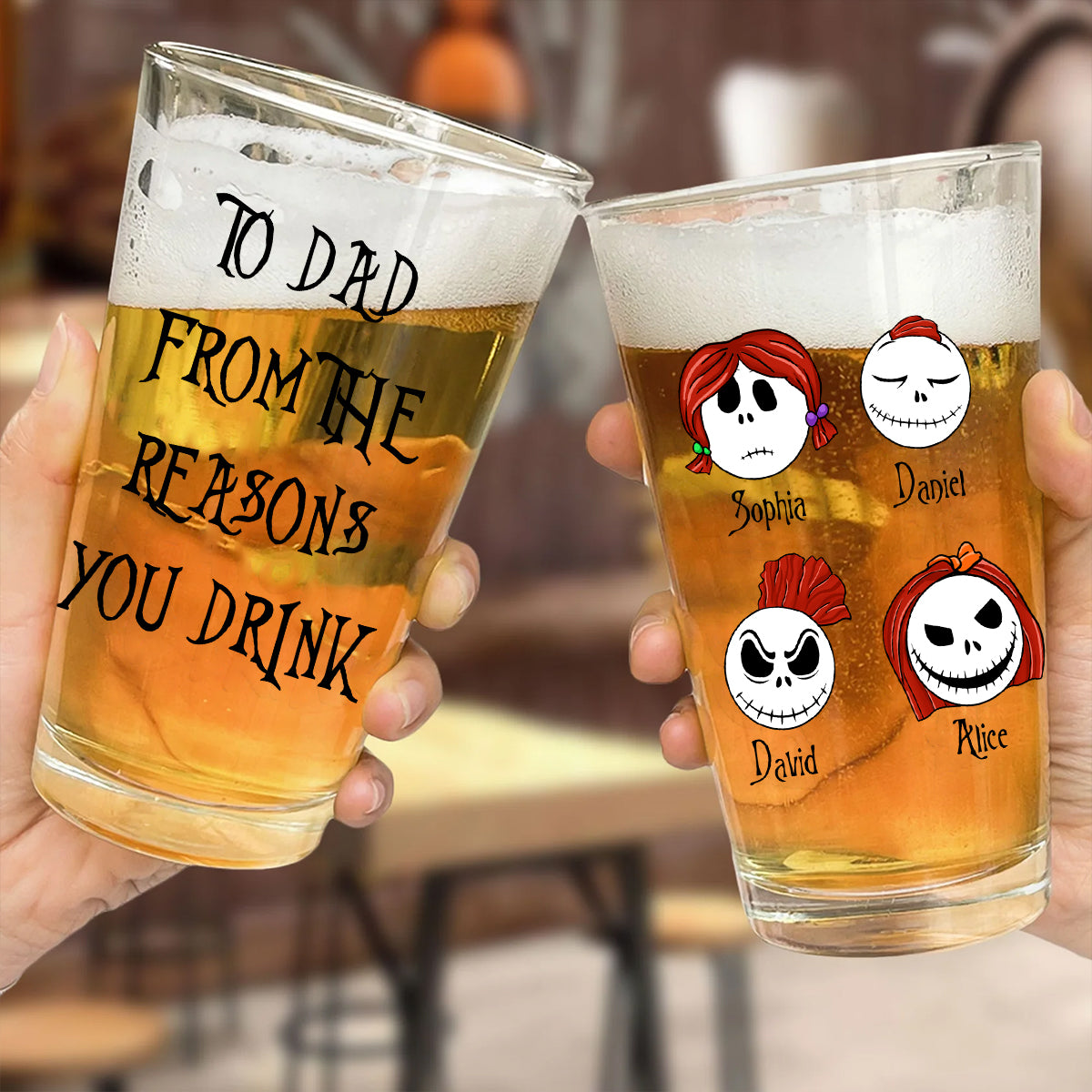 To Dad From The Reasons You Drink - Personalized Nightmare Beer Glass