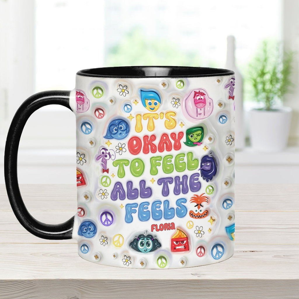 It's Okay To Feel All The Feels - Personalized Accent Mug
