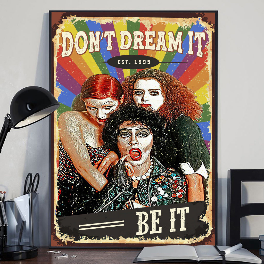 Don't Dream It Be It - Personalized LGBT Support Canvas And Poster