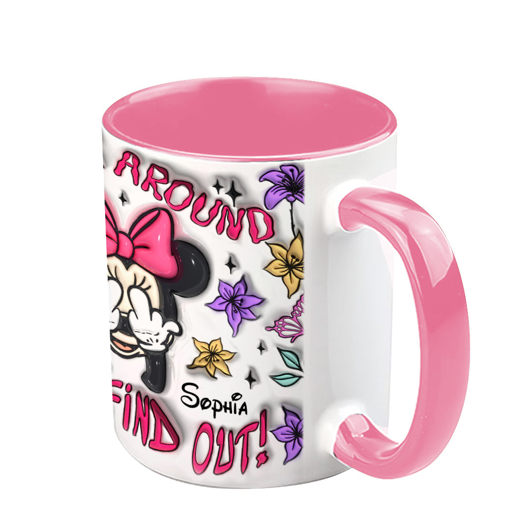 Fuck Around And Find Out - Personalized Mouse Accent Mug