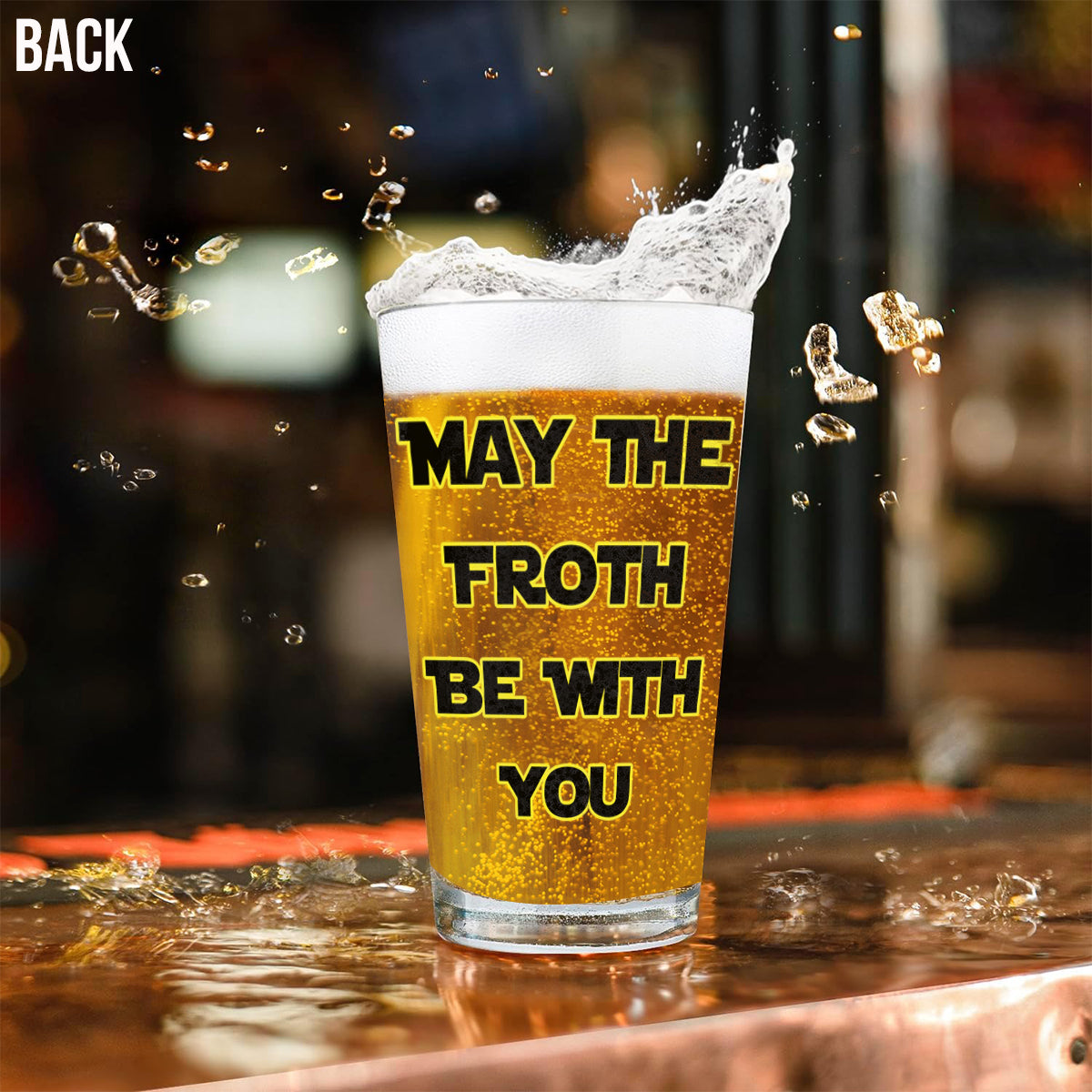 May The Froth Be With You - Personalized The Force Beer Glass