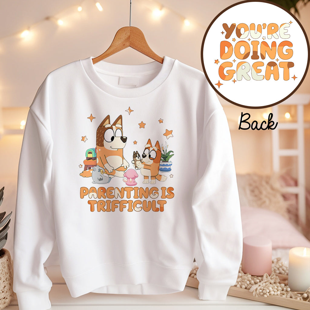 Parenting Is Difficult Mother T-shirt And Hoodie