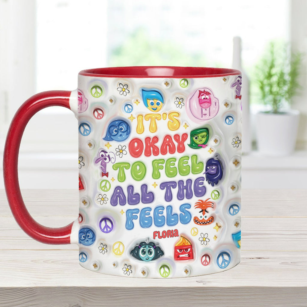 It's Okay To Feel All The Feels - Personalized Accent Mug