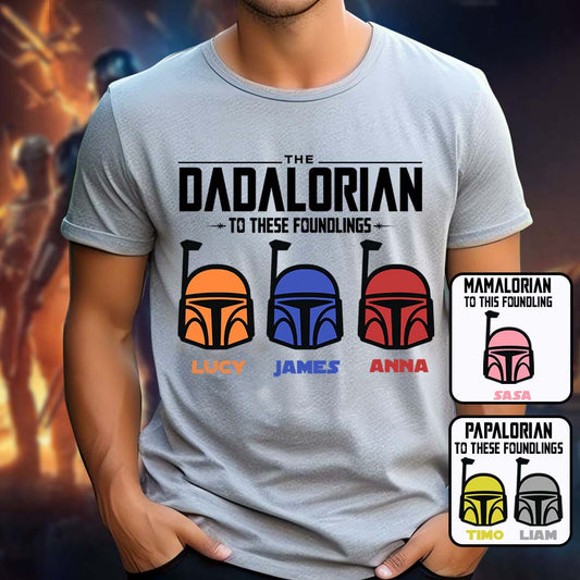 The Dadalorian Mamalorian To These Foundlings - Personalized The Force T-shirt And Hoodie