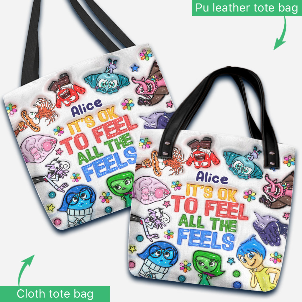 It's Ok To Feel All The Feels - Personalized Tote Bag