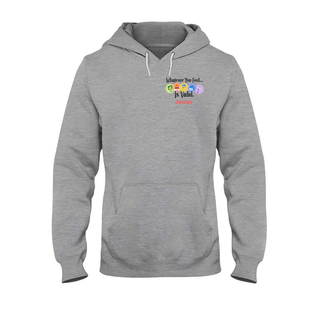 Whatever You Feel Is Valid - Personalized Inside Out T-shirt And Hoodie