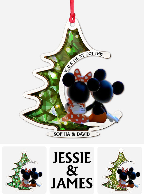 You & Me We Got This - Personalized Mouse Ornament