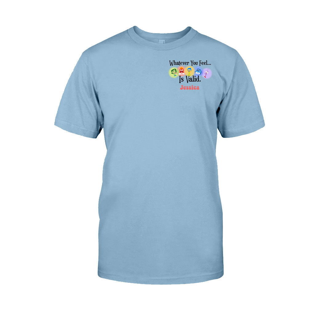 Whatever You Feel Is Valid - Personalized Inside Out T-shirt And Hoodie
