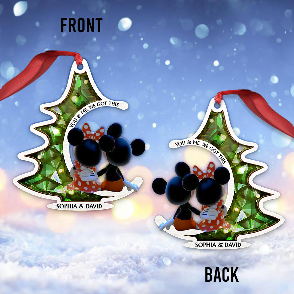 You & Me We Got This - Personalized Mouse Ornament