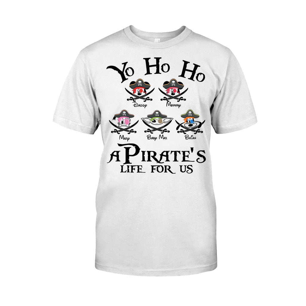 Yo Ho Ho Pirates Life For Us Family - Personalized Cruising T-shirt And Hoodie