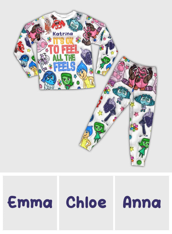 It's Ok To Feel All The Feels - Personalized Pajamas Set