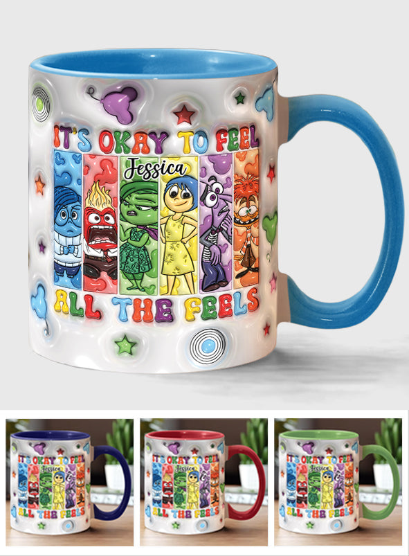 It's Okay To Feel All The Feels - Personalized Accent Mug