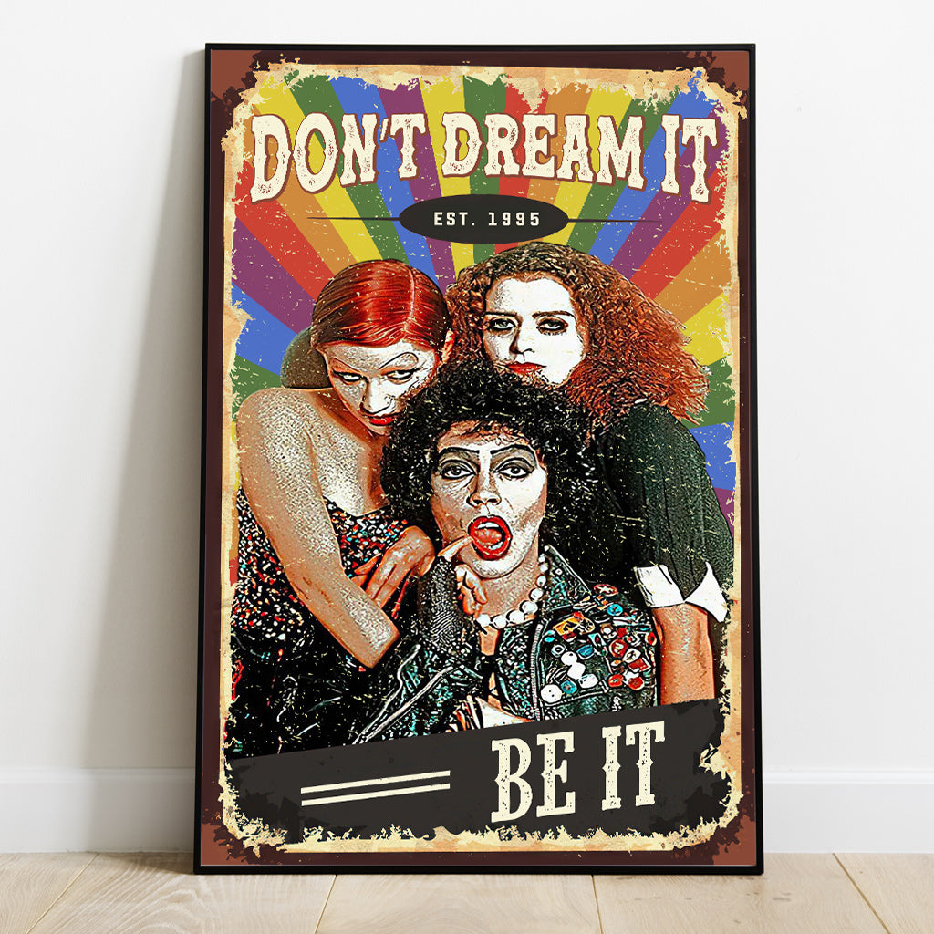 Don't Dream It Be It - Personalized LGBT Support Canvas And Poster