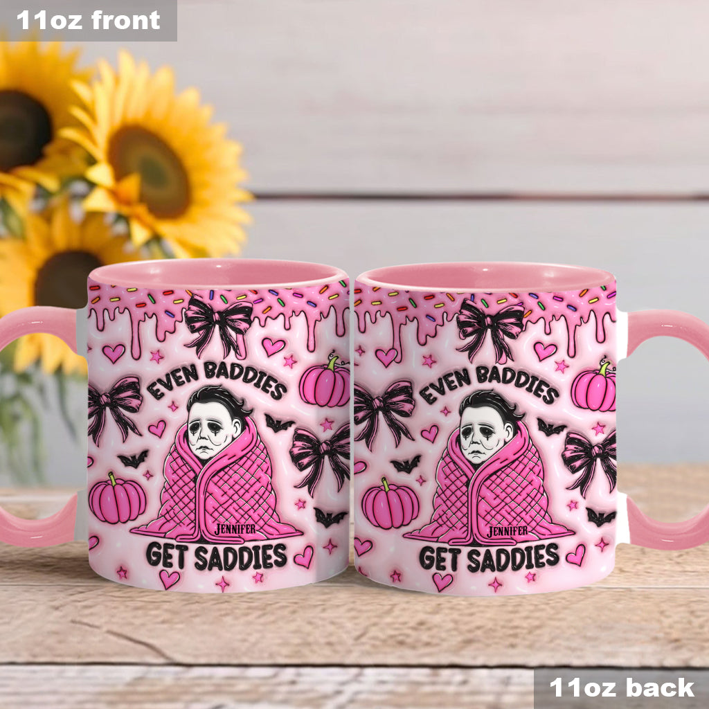 Even Baddies Get Saddies - Personalized Accent Mug