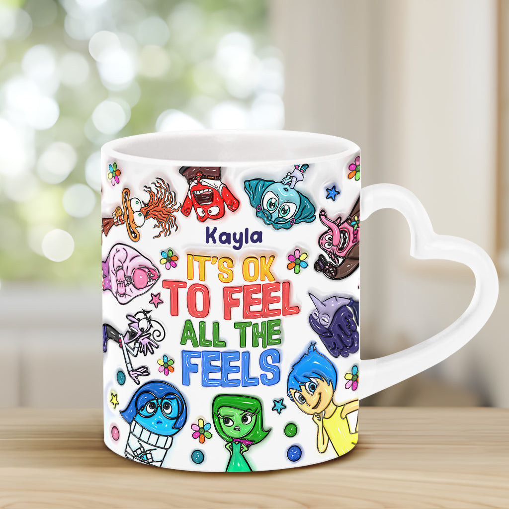 It's Ok To Feel All The Feels - Personalized Heart Handle Mug