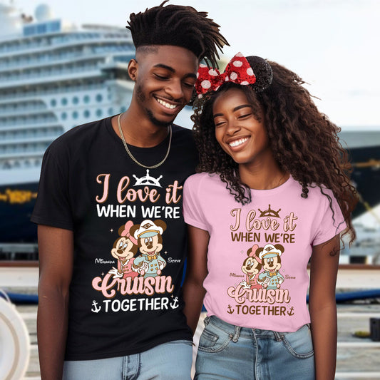 Love It When We're Cruisin Together - Personalized Cruising T-shirt And Hoodie