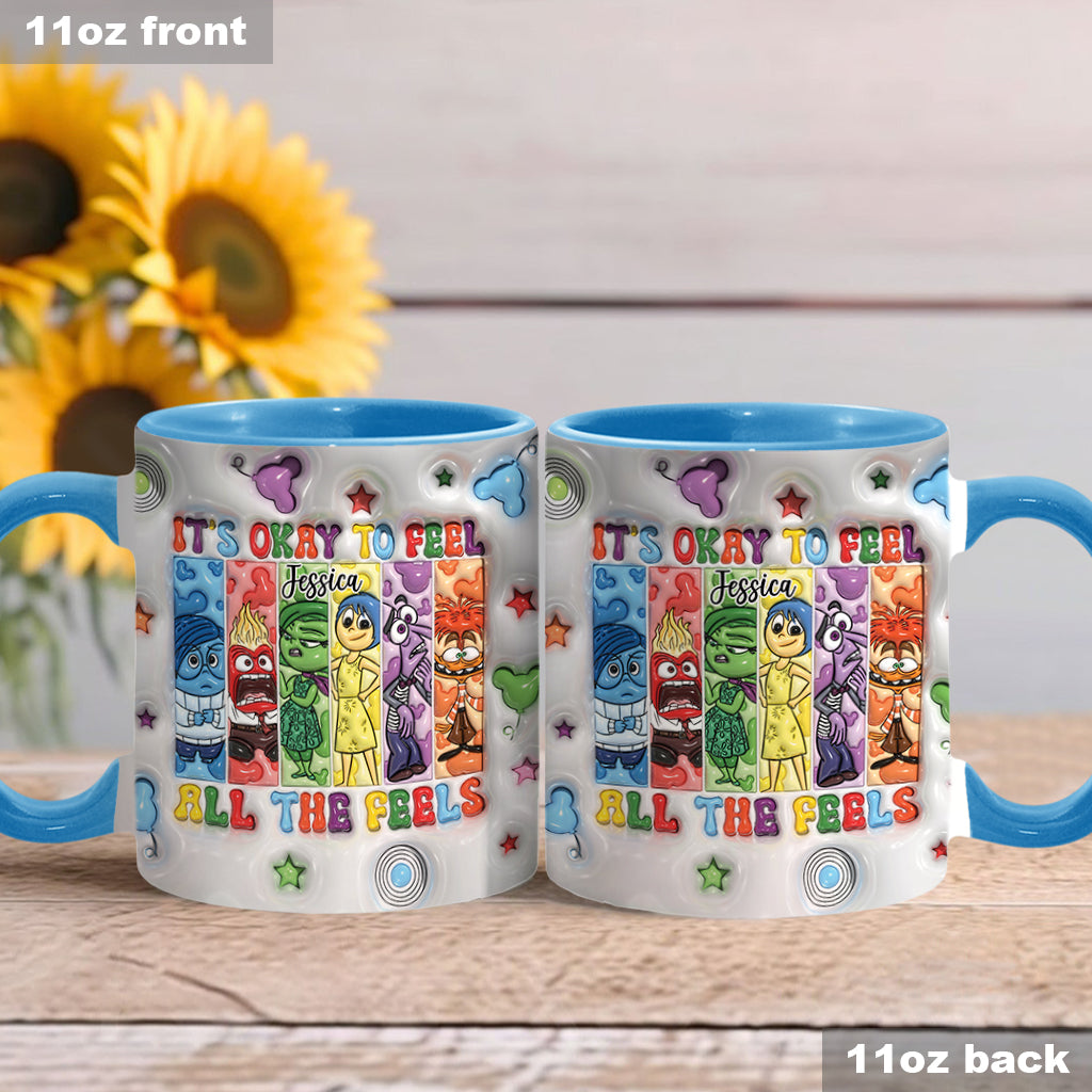 It's Okay To Feel All The Feels - Personalized Accent Mug