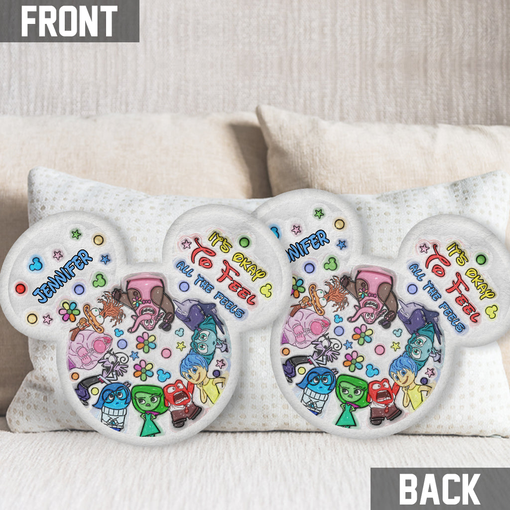 It's Ok To Feel All The Feels - Personalized Shaped Pillow